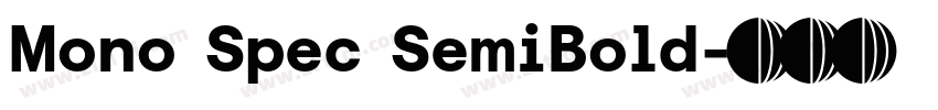 Mono Spec SemiBold字体转换